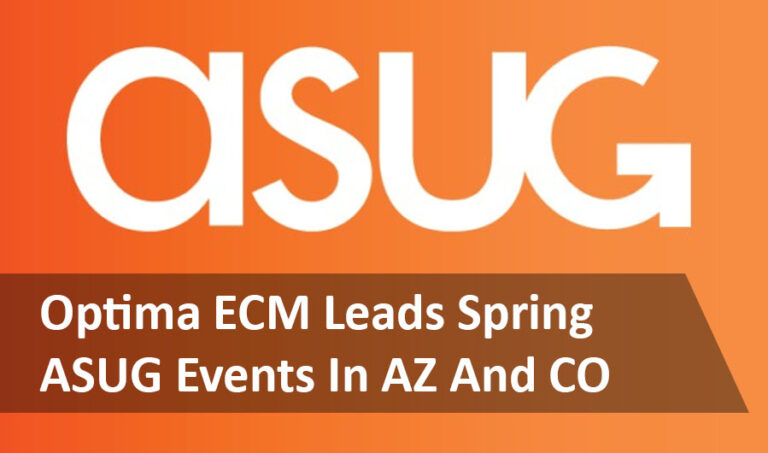 Optima ECM Continues to Lead the SAP Way at ASUG Spring 2022 Events